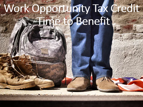 Work Opportunity Tax Credit(WOTC)-Time to Benefit